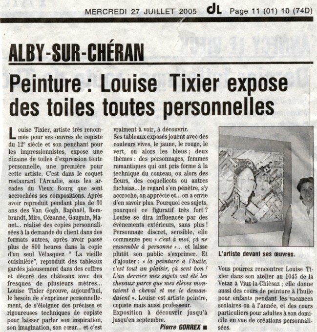 Le Dauphiné
'Exposition' à Alby sur Chéran
Mercredi 27 juillet 2005